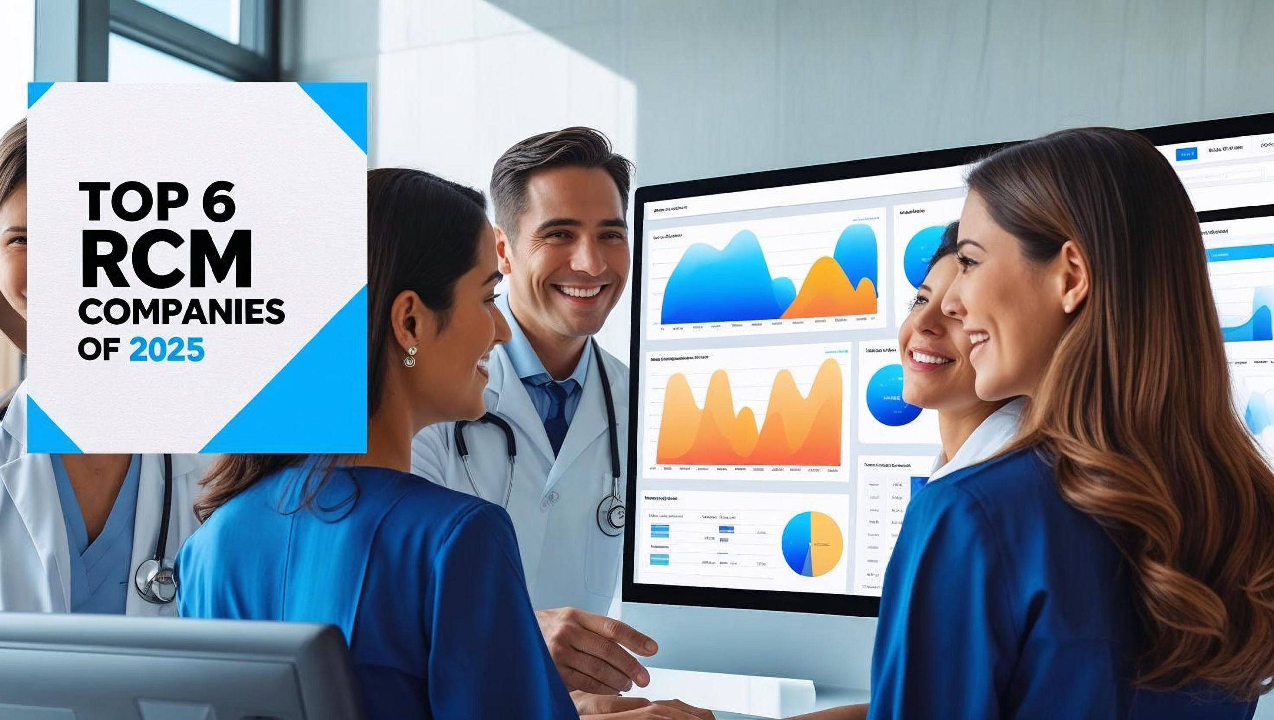 Top 6 RCM Companies of 2025